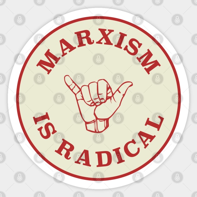 Marxism Is Radical Sticker by Football from the Left